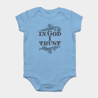 In God I Trust Baby Bodysuit